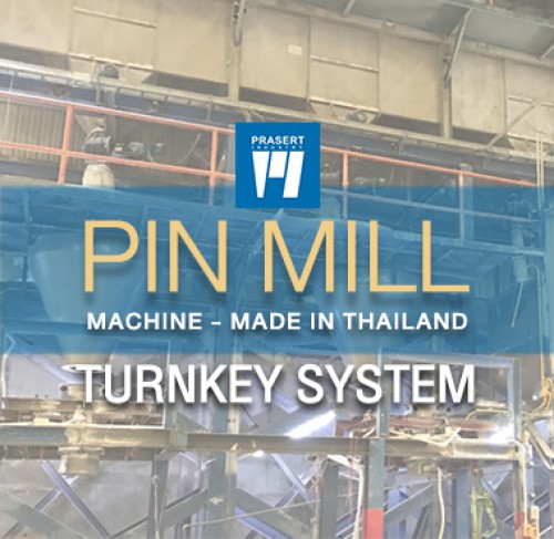 pin mill โรงแปรรูปอาหาร Turnkey